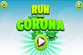 Run from the Coronavirus