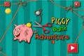 مغامرة البنك الخنزير 2
