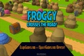 Froggy Crossy Road