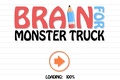 राक्षस ट्रक के लिए मस्तिष्क
