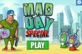 Mad Day: Special Mission