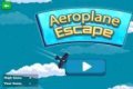 Aeroplane Escape