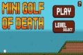 Mini golf smrti