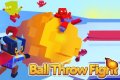 Ball Throw Fight Game