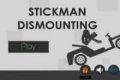 Démontage de Stickman