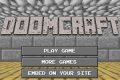 Doom + Minecraft: DoomCraft