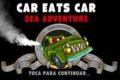 Car Eats Car: Aventura en el Mar