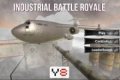Industrial Battle Royale