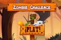 Zombie challenge
