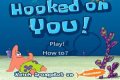 Spongebob: Hooked on You