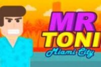 Sr. Toni: Cidade de Miami