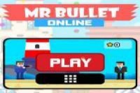 Mr Bullet en ligne