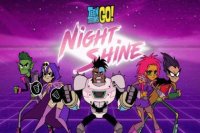 Teen Titans Go Night Shine