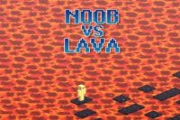 Noob vs Lava