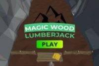Lumberjack in the Magic Forest