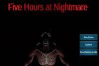 5 hours of nightmare