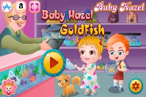 Baby Hazel: Take care of your goldfish