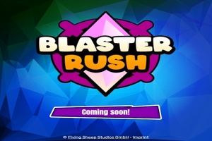 Blaster rush